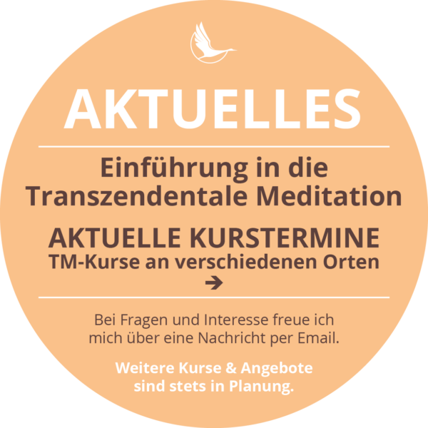 Aktuelle Kurstermine: Einführung in die Transzendentale Meditation: TM-Kurse an verschiedenen Standorten